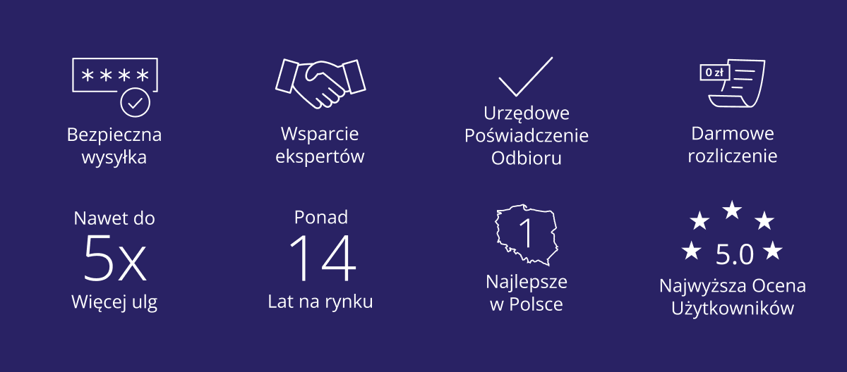 Bezpieczna wysyłka, Wsparcie ekspertów, Urzędowe Poświadczenie Odbioru, Darmowe rozliczenie, Najwyższa Ocena Użytkowników 5.0, Nawet 5x Więcej